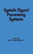 Systolic Signal Processing Systems