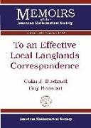 To an Effective Local Langlands Correspondence