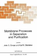 Membrane Processes in Separation and Purification