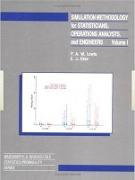 Simulation Methodology for Statisticians, Operations Analysts, and Engineers