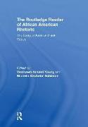 The Routledge Reader of African American Rhetoric