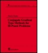 Conjugate Gradient Type Methods for Ill-Posed Problems