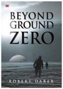 Beyond Ground Zero