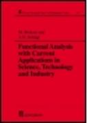 Functional Analysis with Current Applications in Science, Technology and Industry