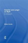 Cassirer and Langer on Myth