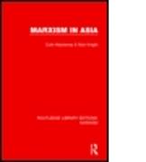 Marxism in Asia (RLE Marxism)