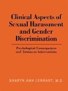 Clinical Aspects of Sexual Harassment and Gender Discrimination