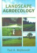 Landscape Agroecology