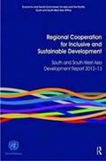 Regional Cooperation for Inclusive and Sustainable Development