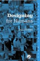 Designing for Humans