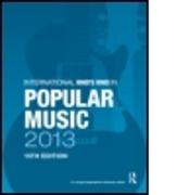 International Who's Who in Popular Music 2013