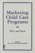 Marketing Child Care Programs