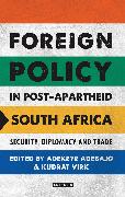 Foreign Policy in Post-Apartheid South Africa