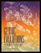 Gothic Evolutions