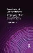 Paradoxes of Labour Reform