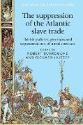 The suppression of the Atlantic slave trade