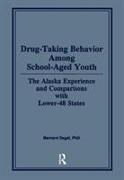 Drug-Taking Behavior Among School-Aged Youth