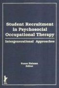 Student Recruitment in Psychosocial Occupational Therapy