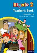 Rigolo 2 Teacher's Book: Years 5 and 6: Rigolo 2 Teacher's Book