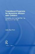 Transitional Programs for Homeless Women with Children
