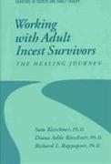 Working With Adult Incest Survivors