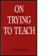 On Trying To Teach