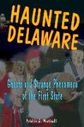 Haunted Delaware