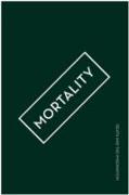 Mortality