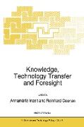 Knowledge, Technology Transfer and Foresight