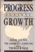 Progress Against Growth: Daniel B. Luten On The American Lan