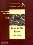 The Iron Age Cultic Structures from the Excavations at Tell Taannek 1963-1968