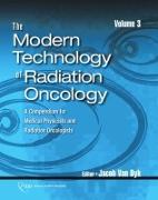 The Modern Technology of Radiation Oncology, Volume 3