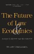 The Future of Law and Economics