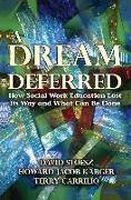 A Dream Deferred