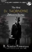 The Best Dr. Thorndyke Detective Stories