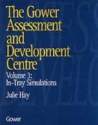 The Gower Assessment and Development Centre