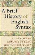 A Brief History of English Syntax
