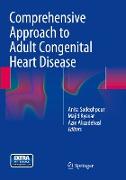 Comprehensive Approach to Adult Congenital Heart Disease