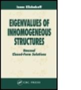 Eigenvalues of Inhomogeneous Structures