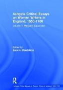 Ashgate Critical Essays on Women Writers in England, 1550-1700