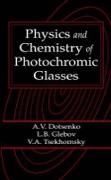 Physics and Chemistry of Photochromic Glasses