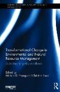 Transformational Change in Environmental and Natural Resource Management