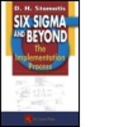 Six Sigma and Beyond