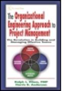 The Organizational Engineering Approach to Project Management