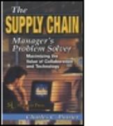 The Supply Chain Manager's Problem-Solver