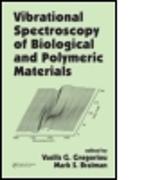 Vibrational Spectroscopy of Biological and Polymeric Materials