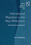 International Migration in the New Millennium