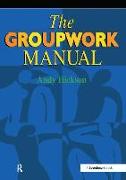 The Groupwork Manual