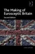 The Making of Eurosceptic Britain