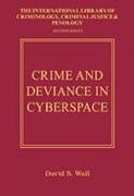 Crime and Deviance in Cyberspace